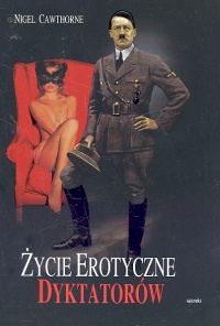 Życie erotyczne dyktatorów