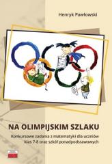 Książka - Na olimpijskim szlaku. Konkursowe zadania..