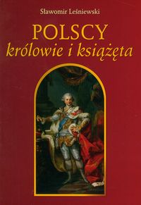 Książka - Polscy królowie i książęta