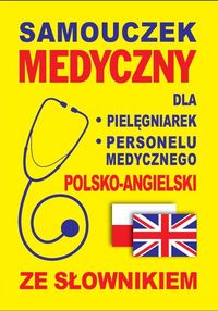 Książka - Samouczek medyczny polsko-angielski ze słownikiem