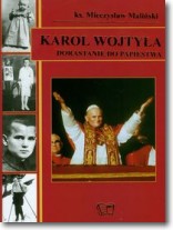 Książka - Karol Wojtyła Dorastanie do papiestwa