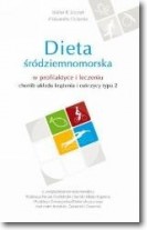 Książka - Dieta śródziemnomorska w profilaktyce i leczeniu..