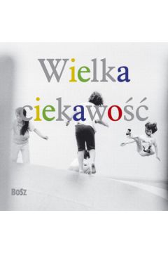 Wielka Ciekawość