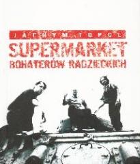 Supermarket bohaterów radzieckich