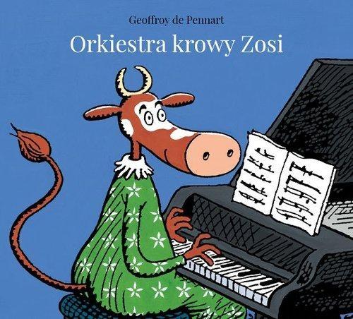 Orkiestra krowy zosi