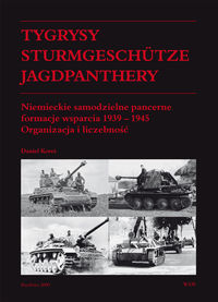 Książka - Tygrysy, Sturmgeschutze, Jagdpanthery