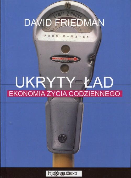 Ukryty ład - David Friedman - 