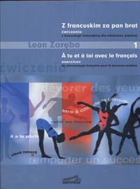 Książka - Z francuskim za pan brat 1 ćwiczenia NOWELA