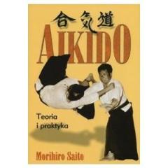 Aikido. Teoria i praktyka