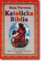 Moja Pierwsza Katolicka Biblia