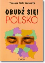 Obudź się Polsko