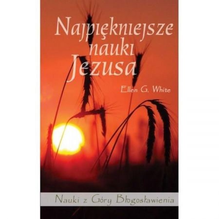 Najpiękniejsze nauki Jezusa