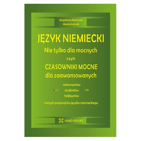 Książka - Język niemiecki. Nie tylko dla mocnych, czyli...