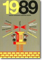 Książka - 1989 dziesięć opowiadań o burzeniu murów