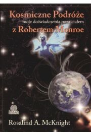 Książka - Kosmiczne Podróże - moje doświadczenia poza ciałem z Robertem A. Monroe