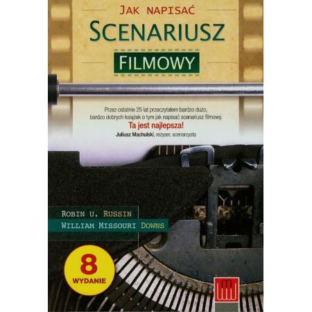 Książka - Jak napisać scenariusz filmowy