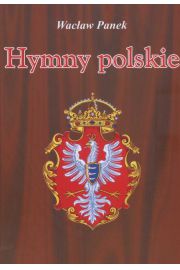 Książka - Hymny polskie - Wacław Panek - 