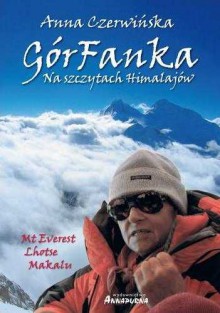 Książka - GórFanka. Na szczytach Himalajów