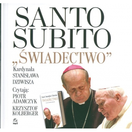 Książka - Santo Subito Świadectwo - Stanisław Dziwisz