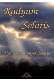 Książka - Radyum Solaris. Most kosmicznego światła