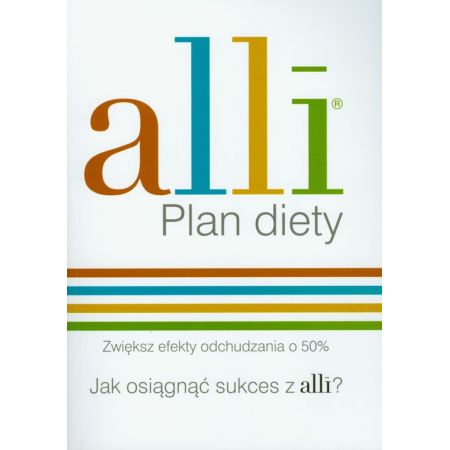 Książka - Alli Plan diety Jak osiągnąć sukces z alli?