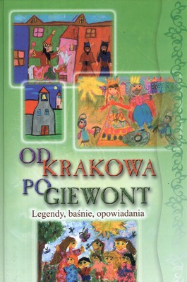 Od Krakowa po Giewont - Marta Stęplewska - 