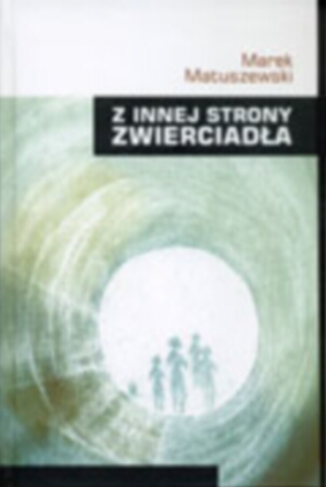 Z innej strony zwierciadła