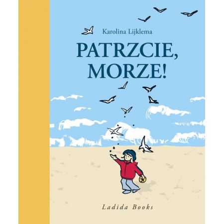 Patrzcie, morze !