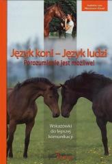 Książka - Język koni, język ludzi. Porozumienie jest możliwe