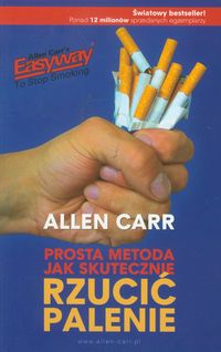 Książka - Prosta metoda jak skutecznie rzucić palenie