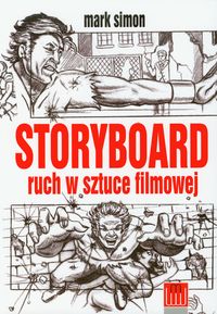 Książka - Storyboard ruch w sztuce filmowej