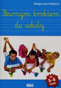 Książka - Pewnym krokiem do szkoły