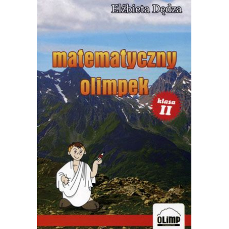 Matematyczny olimpek. Klasa 2. Edukacja wczesnoszkolna