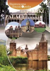 Książka - Ilustrowana encyklopedia Zamki Pałace