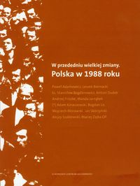 Książka - W przededniu wielkiej zmiany Polska w 1988 roku z płytą CD