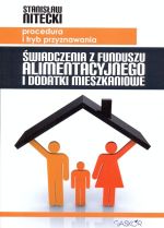 Książka - ŚWIADCZENIA Z FUNDUSZU ALIMENTACYJNEGO I DODATKI MIESZKANIOWE