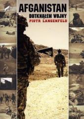 Książka - Afganistan Dotknąłem wojny