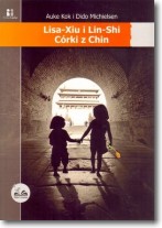 Książka - Lisa-xiu i Lin-shi Córki z Chin Dido Michielsen Auke Kok