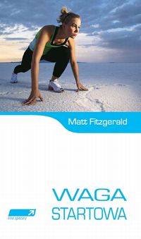 Książka - Waga startowa Matt Fitzgerald