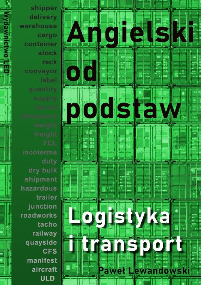 Książka - Angielski od podstaw. Logistyka i transport