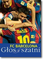 Książka - FC Barcelona: Głos z szatni
