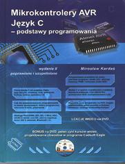Książka - Mikrokontrolery AVR Język C. Podstawy programowania
