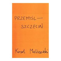 Książka - Przemyśl - Szczecin