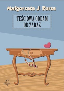 Teściową oddam od zaraz