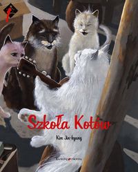 Książka - Szkoła kotów T.1