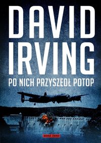 Książka - Po nich przyszedł potop David Irving