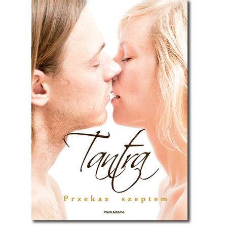 Tantra. Przekaz szeptem