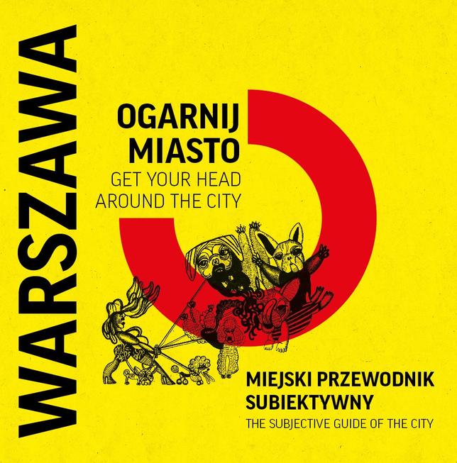 Książka - Warszawa Ogarnij miasto 