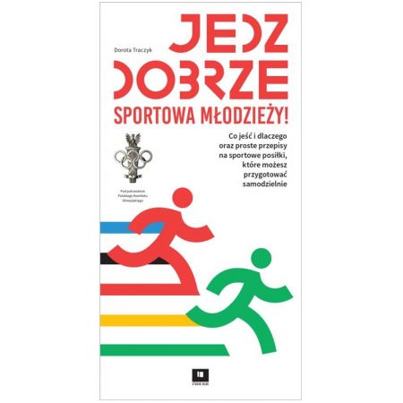 Jedz dobrze sportowa młodzieży