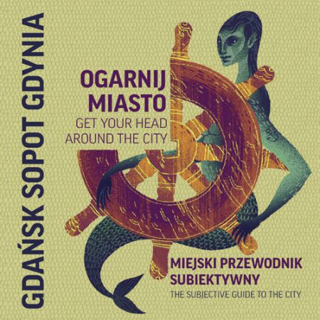 Ogarnij miasto Gdańsk, Gdynia, Sopot